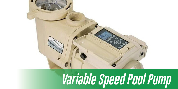 Variable Speed Pool Pump